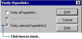 Specify that you want to check selected hyperlinks